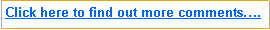 Text Box: Click here to find out more comments�.